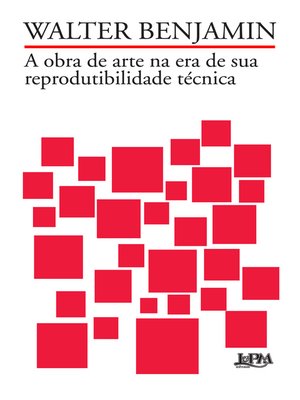 cover image of A obra de arte na era de sua reprodutibilidade técnica